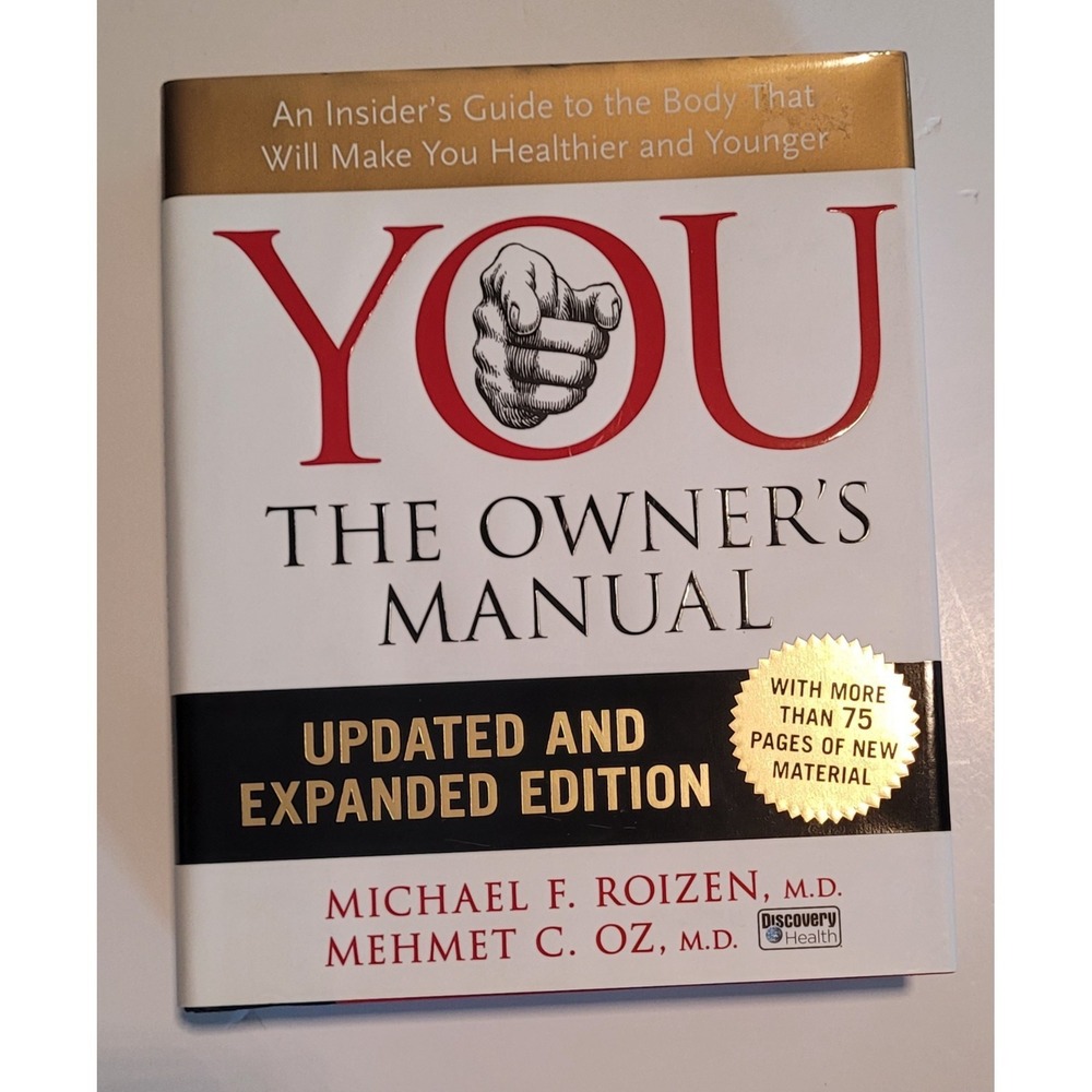 YOU: the Owner's Manual, Updated and Expanded Edition : Dr.‎ Oz (Mehmet Oz)